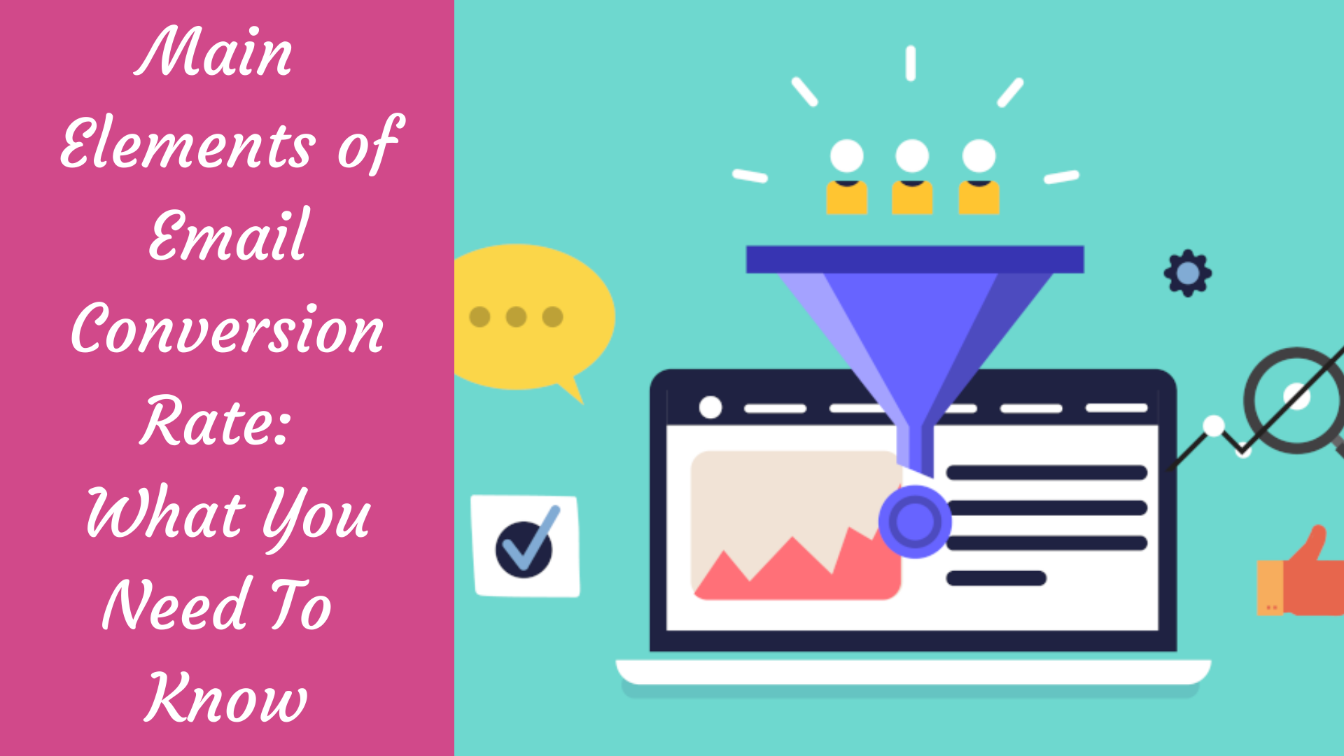 Main Elements of Email Conversion Rate What You Need To Know